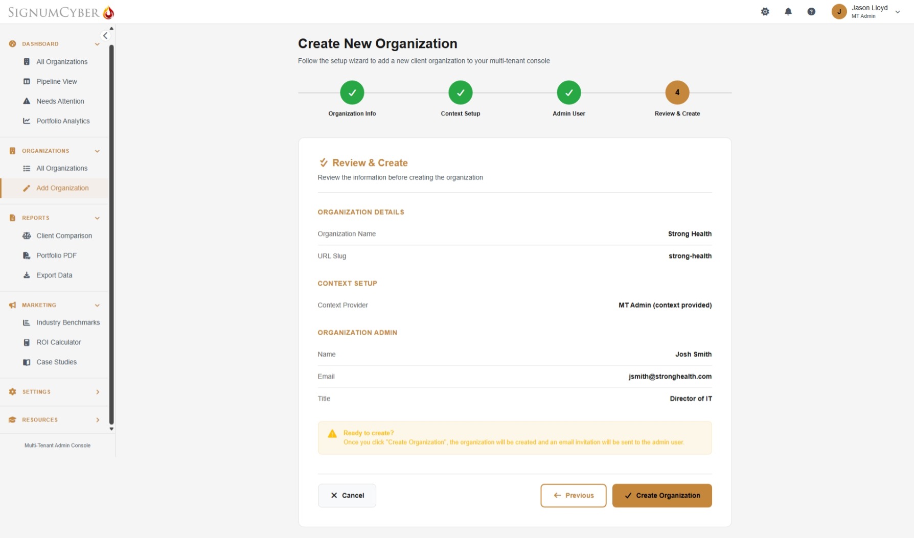 4-step organization wizard — Review & Create step showing organization name, URL slug, context setup, and admin user ready to provision